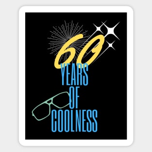 60 years of coolness Sticker